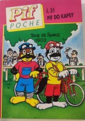 kniha Pif Poche = Č. 31, - Na kolech - Pif do kapsy., Grafit 1999