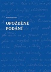 kniha Opožděné podání, Venkovské dílo 2019