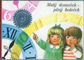 kniha Malý domeček plný koleček leporelo, Mladé letá 1977