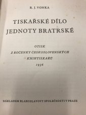 kniha Tiskařské dílo Jednoty bratrské, Blahoslavova společnost 1936