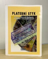 kniha Platební styk platební a zajišťovací instrumenty ve vnitřním a zahraničním obchodě, Econ 1995