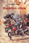 kniha Rozděleni erbem, G & W 1999