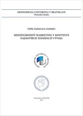 kniha Medzinárodný marketing v kontexte najnovších tendencií vývoja, Vydavateľstvo EKONÓM 2024