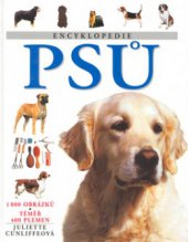kniha Encyklopedie psů, Slovart 2004