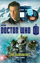 kniha Doctor Who: The Silurian Gift, BBC Books 2013