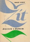 kniha Žít dnešek s Bohem, Vyšehrad 1970