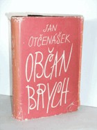 kniha Občan Brych, Československý spisovatel 1958