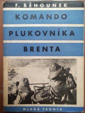 kniha Komando plukovníka Brenta, Mladá fronta 1948