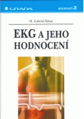 kniha EKG a jeho hodnocení, Grada 2005