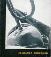 kniha Alexandr Rodčenko, SNKLU 1964