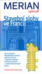 kniha Stavební slohy ve Francii, Vašut 2004