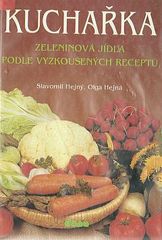 kniha Kuchařka. [Sv.] 8, - Zeleninová jídla podle vyzkoušených receptů, Dona 1994