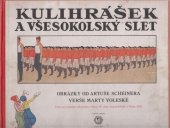 kniha Kulihrášek a všesokolský slet, Gustav Voleský 1932