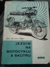 kniha Jezdím na motocyklu a skútru, Nadas 1971