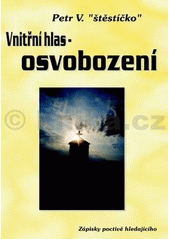 kniha Vnitřní hlas - osvobození, Spiral Energy 2002