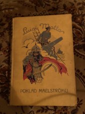 kniha Poklad Maelströmu, Jos. R. Vilímek 1933