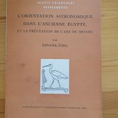 kniha L'orientation astronomique dans l'ancienne Égypte, et la précession de l'axe du monde, L'Académie tchécoslovaque des sciences 1953