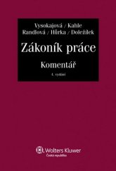 kniha Zákoník práce Komentář, Wolters Kluwer 2013