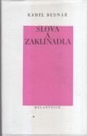 kniha Slova a zaklínadla, Melantrich 1982