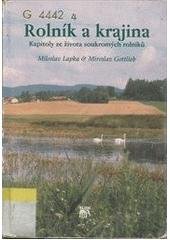 kniha Rolník a krajina kapitoly ze života soukromých rolníků, Sociologické nakladatelství 2000