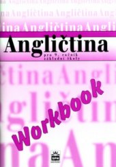 kniha Angličtina pro 9. ročník základní školy workbook, SPN 2002