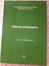 kniha Základy pedagogiky, Vysoká škola ekonomická, Fakulta financí a účetnictví 1999