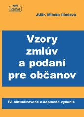 kniha Vzory zmlúv a podaní pre občanov IV. aktualizované a doplnené vydanie, Nová práca 2011