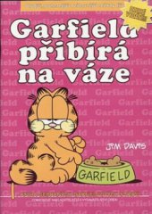 kniha Garfield přibírá na váze, Crew 2010