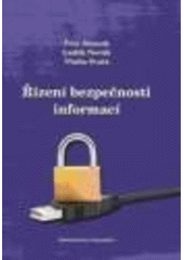 kniha Řízení bezpečnosti informací, Professional Publishing 2008