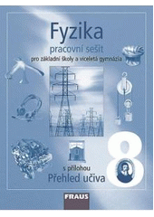 kniha Fyzika 8 pracovní sešit - pro základní školy a víceletá gymnázia, Fraus 2006