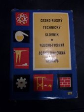 kniha Česko-ruský technický slovník určeno překladatelům, studujícím, dokumentalistům, SNTL 1960