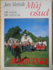 kniha Můj osud je Moravanka, Česká muzika 2008