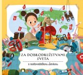 kniha Za dobrodružstvami sveta s cestovateľkou Lenkou, Albatros 2019