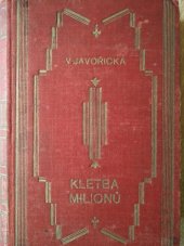 kniha Kletba milionů 2., Fr. Šupka 1931
