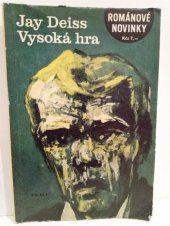 kniha Vysoká hra, Práce 1973