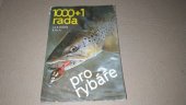 kniha 1000 + 1 rada pro rybáře, SZN 1990