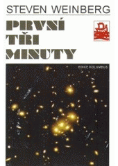 kniha První tři minuty moderní pohled na počátek vesmíru, Mladá fronta 1998