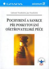 kniha Pochybení a sankce při poskytování ošetřovatelské péče, Grada 2003