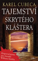 kniha Tajemství skrytého kláštera, Alpress 2008