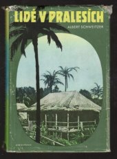 kniha Lidé v pralesích, Orbis 1948