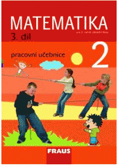 kniha Matematika pro 2. ročník základní školy, Fraus 2011