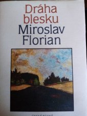 kniha Dráha blesku [sbírka básní], Československý spisovatel 1986