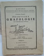kniha Praktická grafologie [Co prozrazuje písmo], Karel Kočí 1926