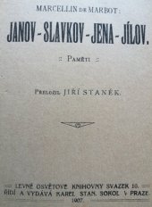 kniha Janov - Slavkov - Jena - Jílov paměti, Karel Stan. Sokol 1907