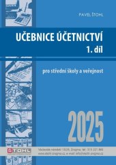 kniha Učebnice Účetnictví I. díl 2025, Štohl - Vzdělávací středisko Znojmo 2025