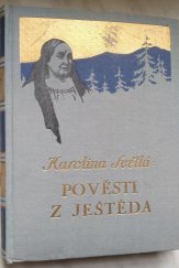 kniha Pověsti z Ještěda, L. Mazáč 1940