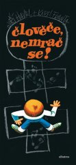 kniha Člověče, nemrač se!, Albatros 2019