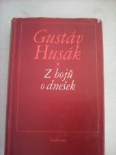 kniha Z bojů o dnešek 1944-1950, Svoboda 1973