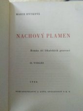 kniha Nachový plamen Román tří lékařských generací, J. Otto 1944