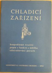 kniha Chladicí zařízení, Zásobovací podnik st. obchodu 1956